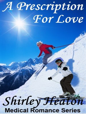 cover image of A Prescription for Love (Medical Romance Series)